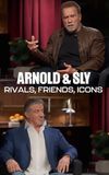 Arnold & Sly: Rivals, Friends, Icons