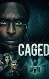 Caged