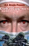 Global Eugenics: Using Medicine to Kill