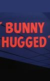 Bunny Hugged