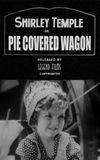 The Pie-Covered Wagon