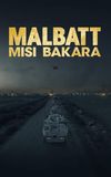 Malbatt: Misi Bakara