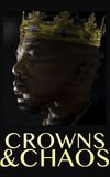 Crowns & Chaos