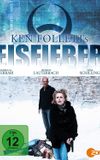 Ken Folletts Eisfieber