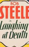 Laughing at Death