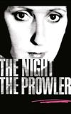 The Night, the Prowler