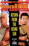 WCW SuperBrawl: Return from The Rising Sun