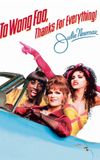 To Wong Foo, Thanks for Everything! Julie Newmar