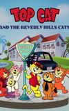 Top Cat and the Beverly Hills Cats