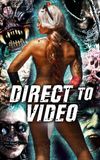 Direct to Video: Straight to Video Horror of the 90s