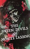 The Green Devils of Monte Cassino