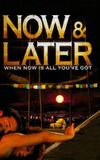 Now & Later