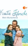 Katie Fforde: Mein Wunschkind