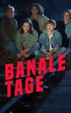 Banale Tage