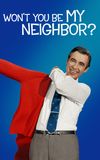 Won't You Be My Neighbor?