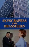 Skyscrapers and Brassieres