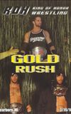 ROH: Gold Rush