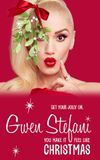 Gwen Stefani: You Make It Feel Like Christmas