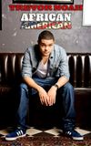 Trevor Noah: African American