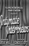 Intimate Interviews: Walter Huston