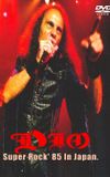 Dio: At Tokyo Super Rock Festival