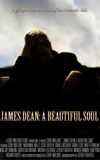 James Dean: A Beautiful Soul