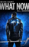 Kevin Hart: "What Now?" All Access