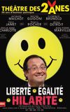 Liberté, égalité, hilarité