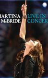 Martina McBride - Live In Concert