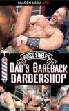 Dad's Bareback Barbershop