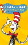 The Cat in the Hat Knows a Lot About That!