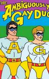 The Ambiguously Gay Duo