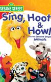 Sesame Street: Sing, Hoot & Howl with the Sesame Street Animals