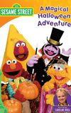 Sesame Street: A Magical Halloween Adventure