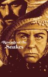 Revenge of the Snakes