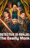 Detective Di Renjie: The Deadly Monk