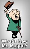 What's New, Mr. Magoo?