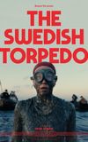 The Swedish Torpedo