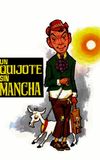 Un Quijote sin mancha