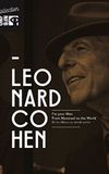 Leonard Cohen: I'm Your Man, From Montreal to the World