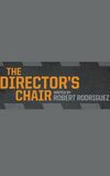 The Director's Chair