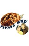 Flying Wild