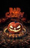 Bad Candy