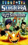 Slugterra: Slug Fu Showdown