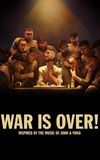 WAR IS OVER! Inspired by the Music of John & Yoko