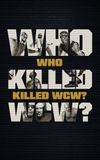 Who Killed WCW?