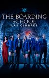 The Boarding School: Las Cumbres