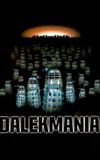 Dalekmania