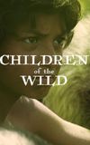 Children Of The Wild