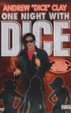 Andrew Dice Clay: One Night with Dice